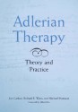 Adlerian Therapy: Theory and Practice - Jon Carlson