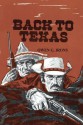 Back to Texas - Owen G. Irons