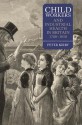 Child Workers and Industrial Health in Britain, 1780-1850 - Peter Kirby