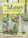 The Library - Sarah Stewart, David Small