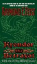 Krondor the Betrayal: Book One of the Riftwar Legacy - Raymond E. Feist