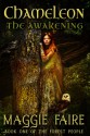 Chameleon: The Awakening (Book 1 of The Forest People) - Maggie Faire, Maggie Lynch