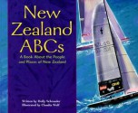 New Zealand ABCs: A Book About the People and Places of New Zealand (Country Abcs) - Holly Schroeder