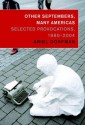 Other Septembers, Many Americas: Selected Provocations, 1980-2004 - Ariel Dorfman, Tom Engelhardt