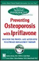 Preventing Osteoporosis with Ipriflavone - Lyn Patrick, Carol Poole