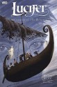 Lucifer Vol. 6: Mansions of the Silence - Mike Carey, Peter Gross, Ryan Kelly, Dean Ormston