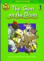 The Gum on the Drum (Start to Read! Library Edition Series) - Barbara Gregorich