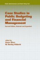 Case Studies in Public Budgeting and Financial Management Public Administration and Public Policy) - Aman Khan, W. Bartley Hildreth