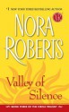 Valley of Silence - Nora Roberts