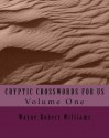 CRYPTIC CROSSWORDS FOR US Volume One - Wayne Robert Williams