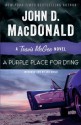 A Purple Place for Dying: A Travis McGee Novel - Lee Child