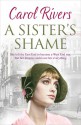 A Sister's Shame - Carol Rivers