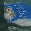 The Owl Who Was Afraid of the Dark (Book & CD) - Jill Tomlinson, Paul Howard