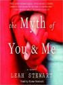 The Myth of You and Me (Audio) - Leah Stewart, Alissa Hunnicutt