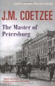 The Master of Petersburg - J.M. Coetzee