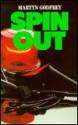 Spin Out - Martyn Godfrey