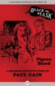 Pigeon Blood - Paul Cain, Boris Dralyuk