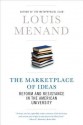 The Marketplace of Ideas: Reform and Resistance in the American University - Louis Menand, Henry Louis Gates Jr.