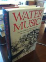 Water Music - T.C. Boyle