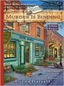 Murder is Binding (A Booktown Mystery, #1) - Lorna Barrett