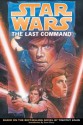 Star Wars: The Last Command (Star Wars (Dark Horse)) - Dan Brown, Mike Baron, Eric Shanower, Edvin Biuković, Ellie Deville, Mathieu Lauffray, Pam Rambo