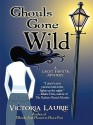 Ghouls Gone Wild - Victoria Laurie