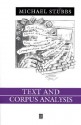 Text and Corpus Analysis: Computer-Assisted Studies of Language and Culture - Michael Stubbs