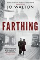 Farthing - Jo Walton