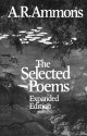 The Selected Poems - A.R. Ammons