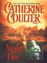 Night Fire - Catherine Coulter