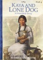 Kaya and Lone Dog: A Friendship Story - Janet Beeler Shaw, Bill Farnsworth