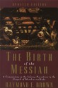 The Birth of the Messiah - Raymond E. Brown