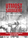 Utmost Savagery: The Three Days of Tarawa (MP3 Book) - Joseph H. Alexander, Tom Weiner