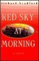 Red Sky at Morning (Perennial Classics (Tandem Library)) - Richard Bradford