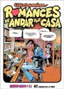 Romances de andar por casa (Colección Papel Vivo #41) - Carlos Giménez