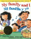 My family and I / Mi familia y yo (English and Spanish Foundations Series) (Bilingual) (Dual Language) (Pre-K and Kindergarten) - Gladys Rosa-Mendoza