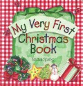 My Very First Christmas Book - Michal Sparks