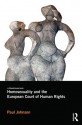 Homosexuality and the European Court of Human Rights - Paul Johnson