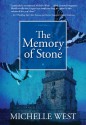 The Memory of Stone - Michelle West