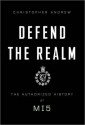 Defend the Realm: The Authorized History of MI5 (Audio) - Christopher M. Andrew, Robin Sachs