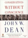 Conservatives Without Conscience (MP3 Book) - John W. Dean, Robertson Dean