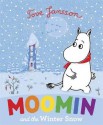 Moomin and the Winter Snow. Based on the Original Book by Tove Jansson - Tove Jansson