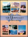 Marketing for Hospitality and Tourism - Philip Kotler, John Bowen, James Makens