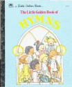 The Little Golden Book of Hymns - Elsa Jane Werner, E.D. Ebsun, Frances Score Mitchell