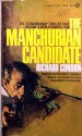 The Manchurian Candidate - Richard Condon