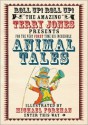 Terry Jones' Animal Tales - Terry Jones, Michael Foreman