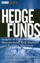 Hedge Funds: Insights in Performance Measurement, Risk Analysis, and Portfolio Allocation - Greg N. Gregoriou