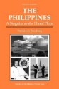 The Philippines: A Singular And A Plural Place, Fourth Edition - David Joel Steinberg