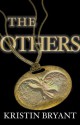 The Others - Kristin Bryant