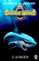 Shark Wars #1 - E.J. Altbacker